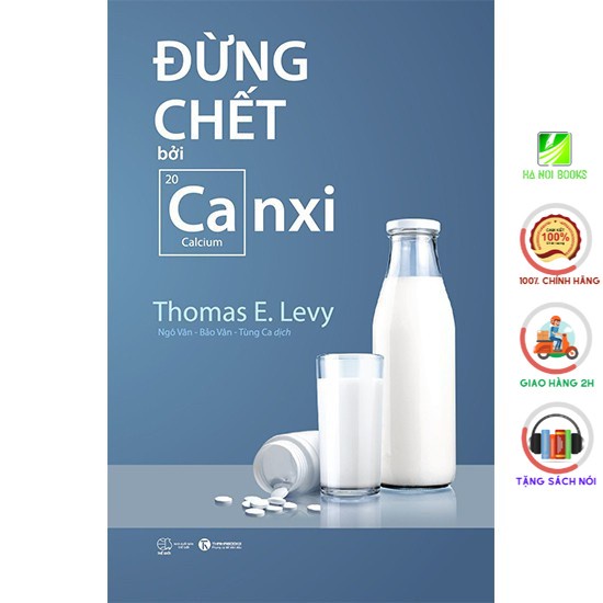 Sách Thái Hà Books - Đừng Chết Bởi Canxi