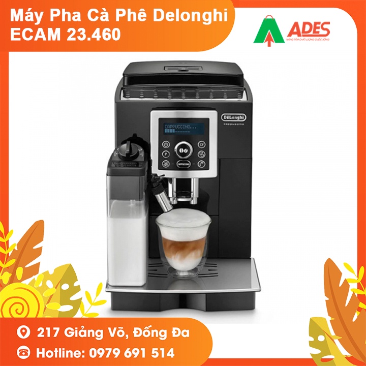 [Mã 154ELSALE2 giảm 7% đơn 300K] Máy Pha Cà Phê Delonghi ECAM23.460.B - BẢo Hành Chính Hãng 12 Tháng