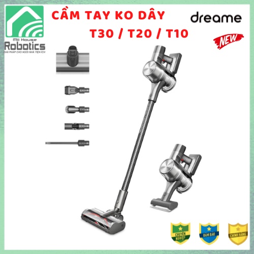 Dreame T30 | T20 | T10 - Dreame R10 - Dreame R20 - Máy hút bụi cầm tay không dây LỰC HÚT MẠNH - PIN KHỎE
