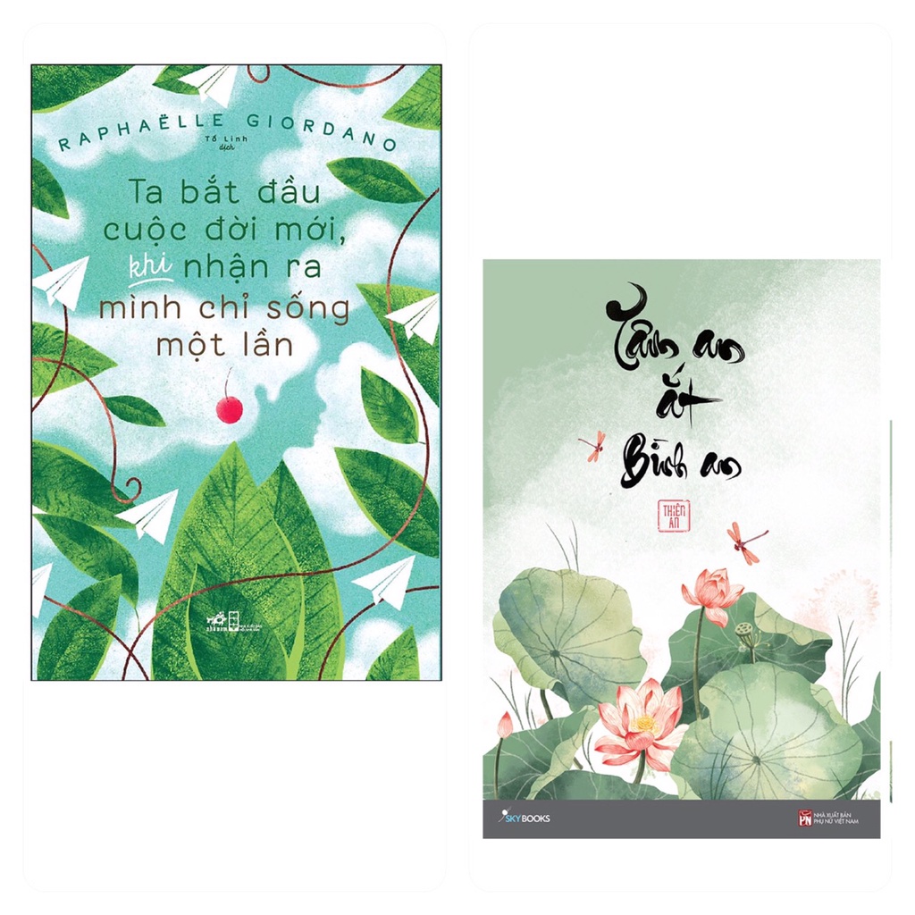 Sách Combo 2c sống hạnh phúc: Sách - Tâm An Ắt Bình An az+ Ta bắt đầu cuộc đời mới, khi nhận ra mình chỉ sống một lần nn