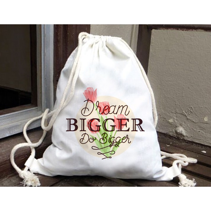 Balo túi rút vải canvas / túi tote - DREAM BIGGER