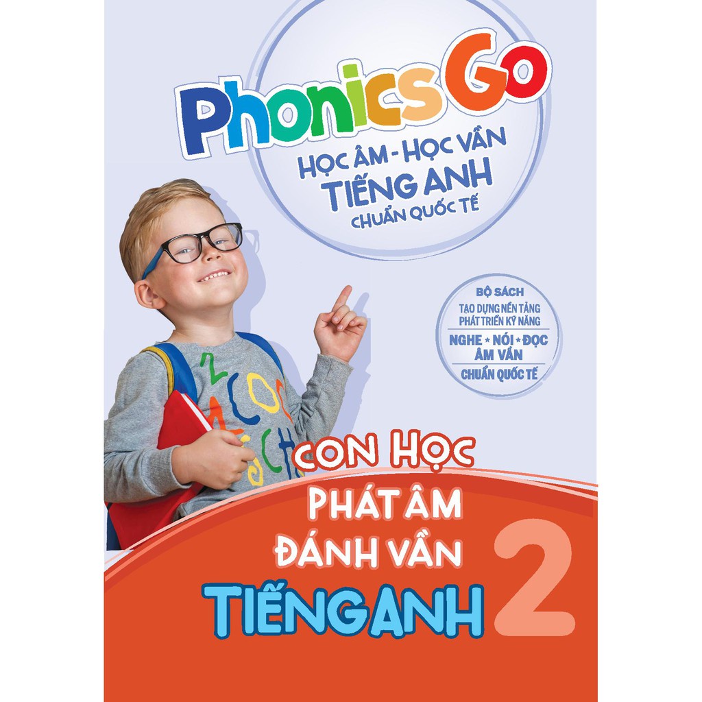 Sách Megabook - Phonics Go - Học Âm - Học Vần Tiếng Anh Chuẩn Quốc Tế - Con Học Phát Âm Đánh Vần Tiếng Anh 2