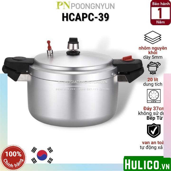 Nồi áp suất nhôm Hàn Quốc PoongNyun HCAPC-39 - 20 lít