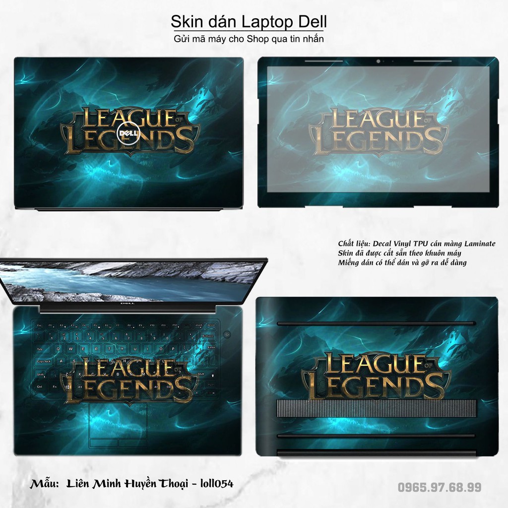 Skin dán Laptop Dell in hình Liên Minh Huyền Thoại nhiều mẫu 7 (inbox mã máy cho Shop)