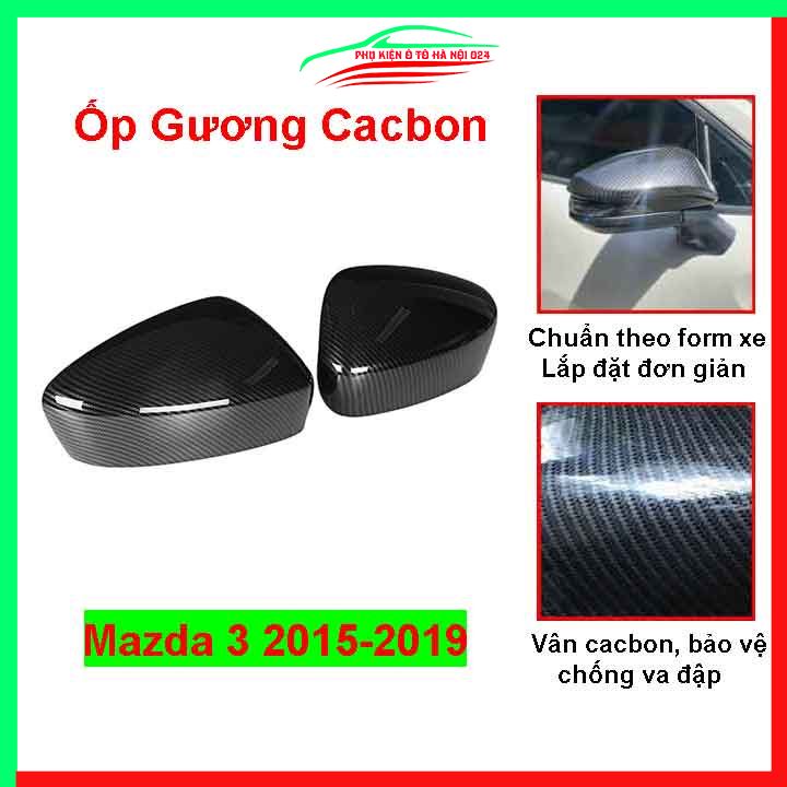 Ốp gương chiếu hậu Mazda 3 2015-2019 vân Cacbon bảo vệ chống trầy trang trí làm đẹp xe