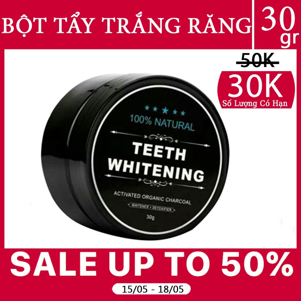 [Sale] Bột tẩy trắng răng Teeth whitening than hoạt tính chống mùi hôi răng miệng cũng như giúp răng chắc khỏe 30gr