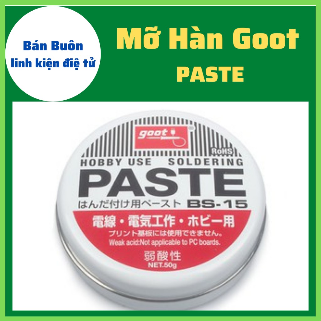 Mỡ hàn goot bs-10, mỡ hàn PASTE