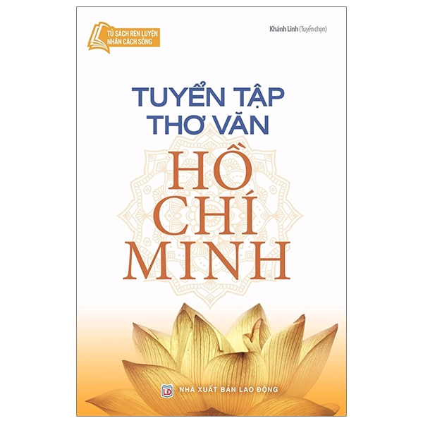 Sách - Tủ Sách Bác Hồ - Tuyển Tập Thơ Văn Hồ Chí Minh