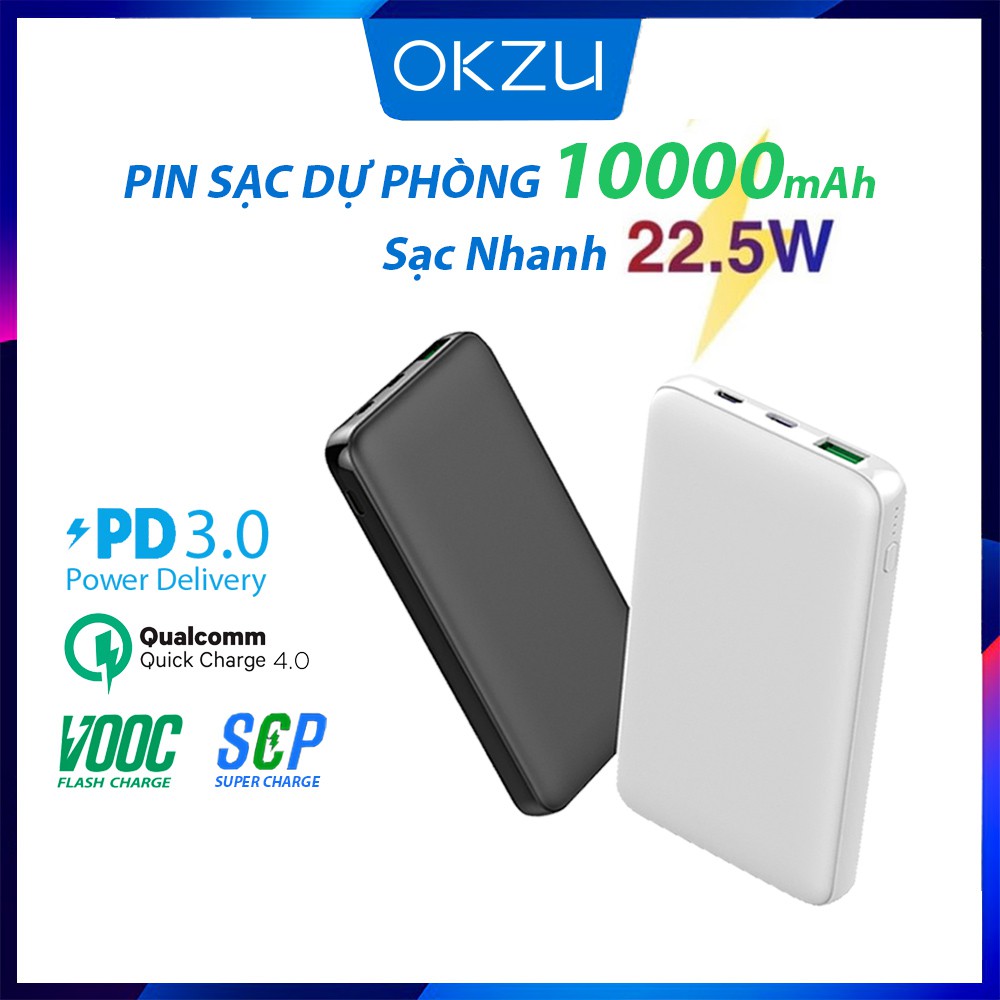 Pin Sạc Dự Phòng 10000mAh OKZU Hỗ Trợ Sạc Nhanh PD18W, PD3.0, QC4.0, SCP, FCP, VOOC Cho Nhiều Dòng Máy