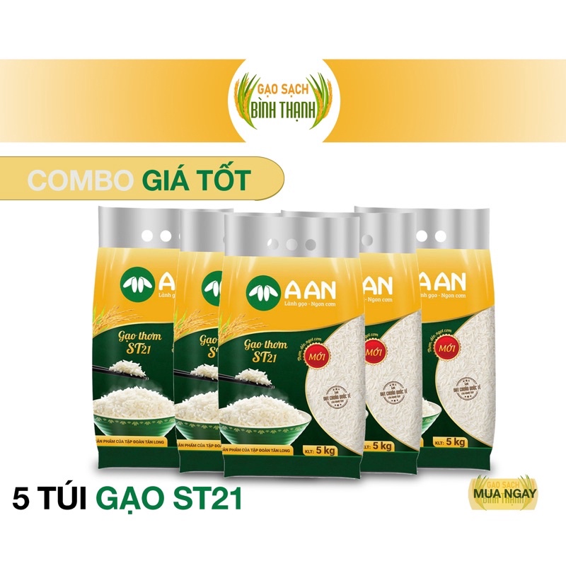 Combo 5 túi gạo Thơm ST21 A AN mỗi túi 5Kg - Đặc sản Sóc Trăng - Thơm hoa lài nhẹ, cơm ngọt, rất dẻo, để nguội vẫn mềm