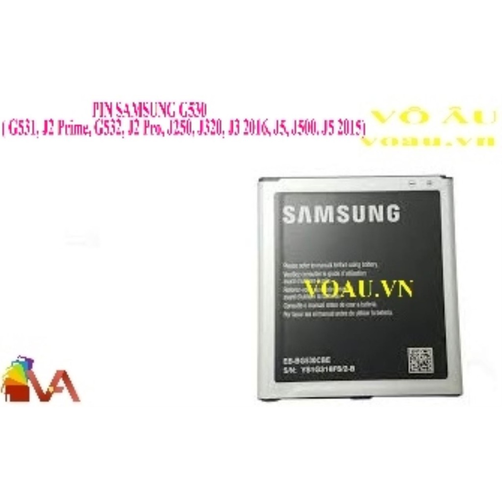 PIN SAMSUNG G530 ( G531, J2 Prime, G532, J2 Pro, J250, J320, J3 2016, J5, J500. J5 2015) [chính hãng]