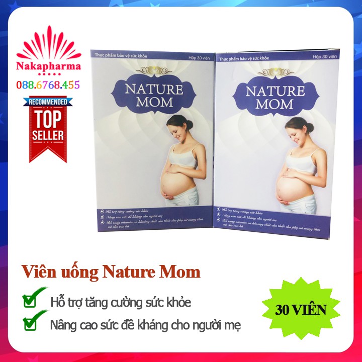 Viên uống Nature Mom – Bổ sung vitamin và khoáng chất, tăng cường sức đề kháng cho người mẹ, bà bầu mang thai cho con bú