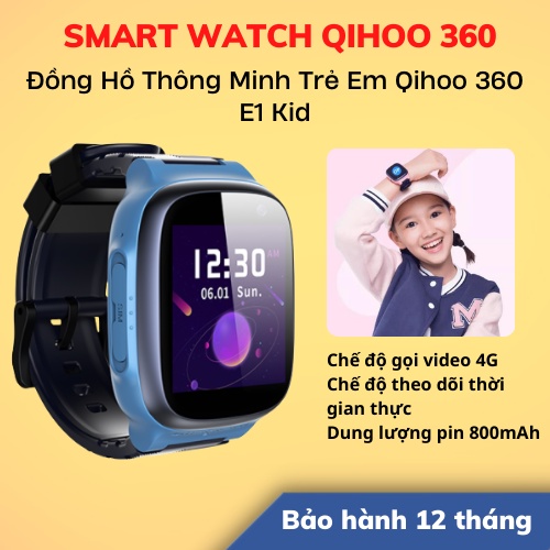 [Hỏa Tốc - HCM]  Đồng Hồ Thông Minh Dành Cho Trẻ Em Qihoo 360 E1 Kid Smartwatch | Hàng Chính Hãng | BH 12T | LSB Store