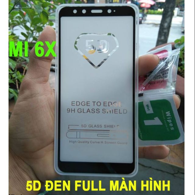 Kính cường lực 5D xiaomi mi 6X full keo màn hình