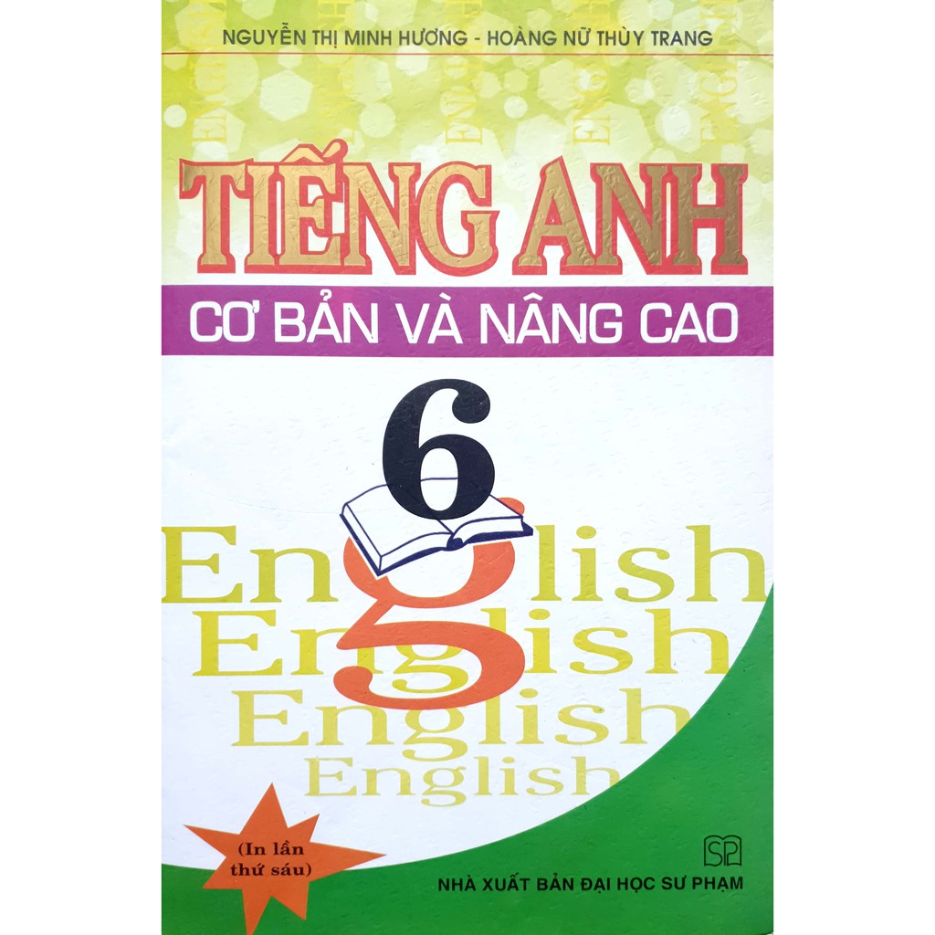 Sách - Tiếng Anh Cơ Bản Và Nâng Cao 6