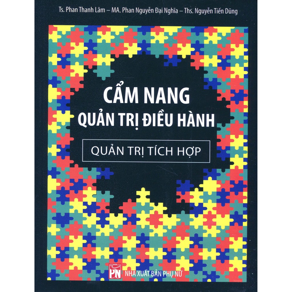 Sách - Cẩm Nang Quản Trị Điều Hành - Quản Trị Tích Hợp