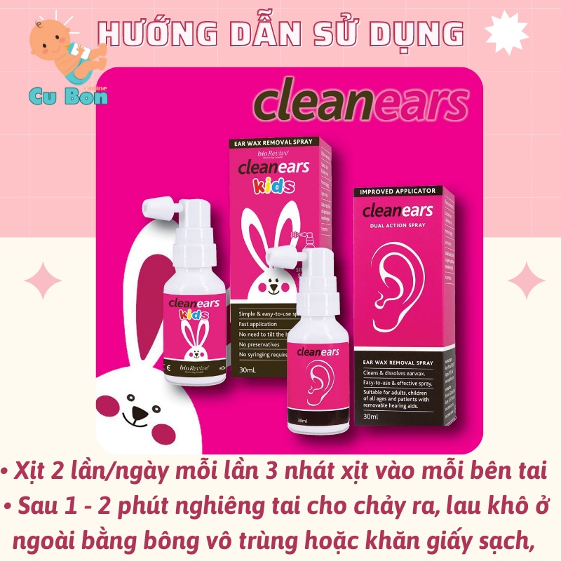 Xịt ráy tai cho bé Clean Ears Kids của  Úc 30ml giúp lấy ráy tai làm tan ráy tai cho bé từ 2 tháng tuổi trở lên