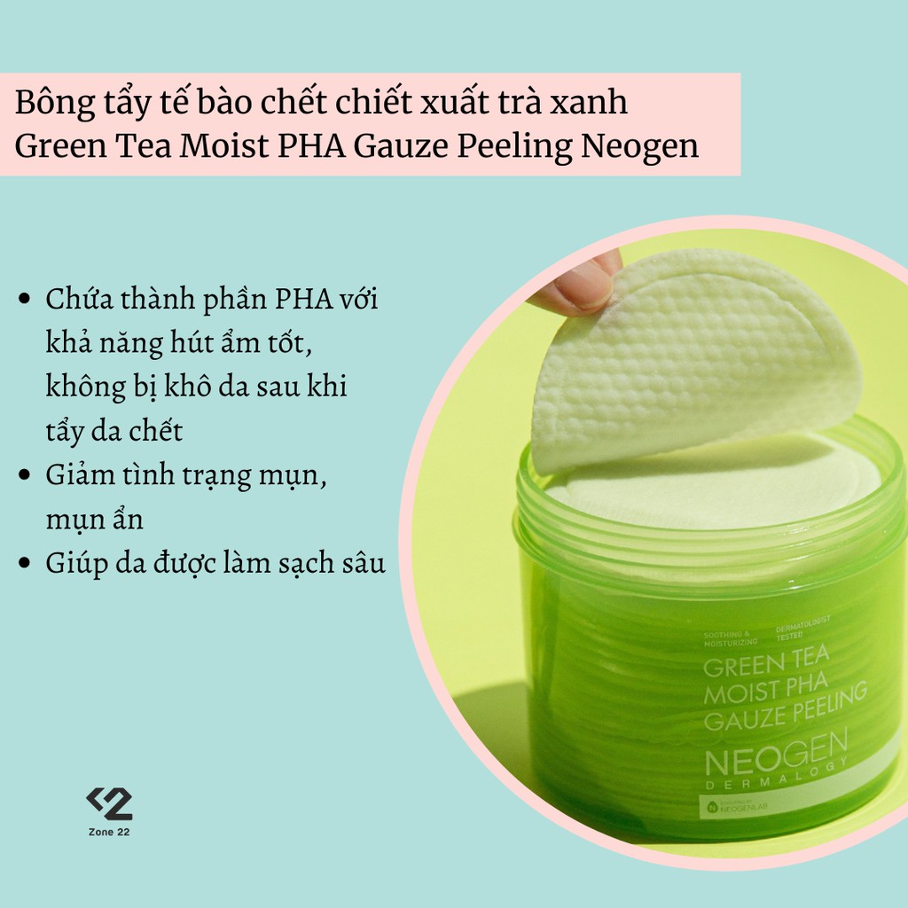 [ZONE 22] Pad Tẩy Da Chết Neogen Dermalogy Trà Xanh PHA 30 Miếng | BigBuy360 - bigbuy360.vn