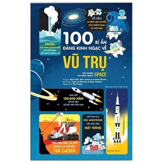 Sách - 100 things to know about space - 100 bí ẩn kinh ngạc về vũ trụ