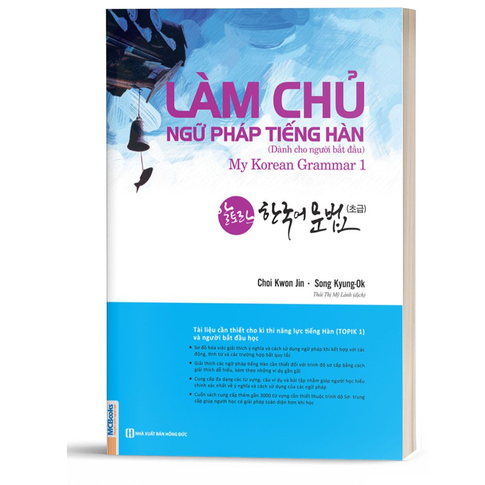 Sách - Làm chủ ngữ pháp tiếng Hàn - dành cho người bắt đầu (My Korean Grammar I) - MCBooks | BigBuy360 - bigbuy360.vn