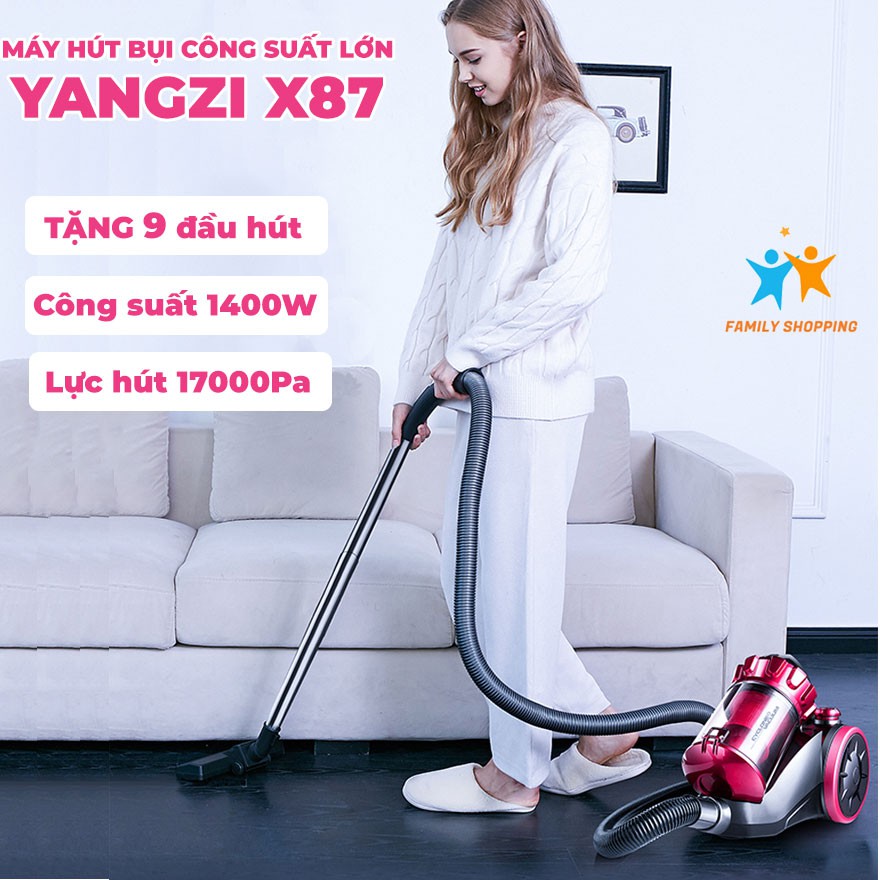 Máy hút bụi gia đình Yangzi XC87 công suất lớn 1400W TẶNG 9 ĐẦU HÚT lực hút 17000Pa hút sạch bụi bẩn trên mọi địa hình