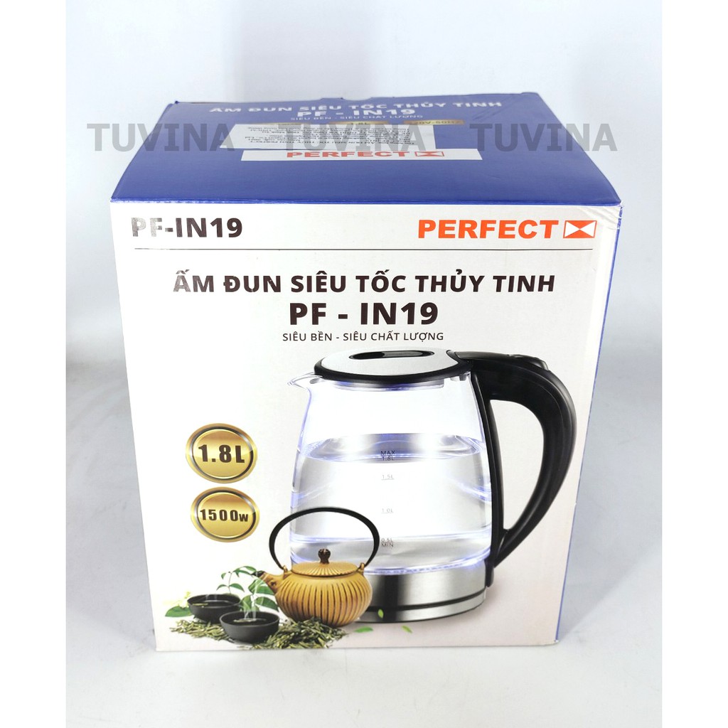 Ấm Siêu Tốc - Bình Đun Nước Siêu Tốc Thủy Tinh 1.8L 1.8 Lít Perfect PF-IN19 - Hàng Chính Hãng (Bảo Hành 12 Tháng)