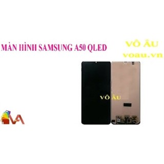 MÀN HÌNH SAMSUNG A50 QLED [chính hãng]