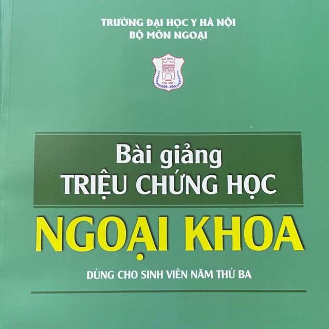 Sách - Bài giảng triệu chứng học Ngoại khoa 2021