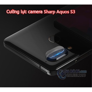 KÍNH CƯỜNG LỰC CAMERA SHARP AQUOS S3