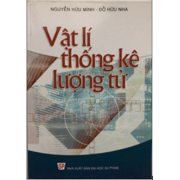 Sách - Vật lí thống kê lượng tử