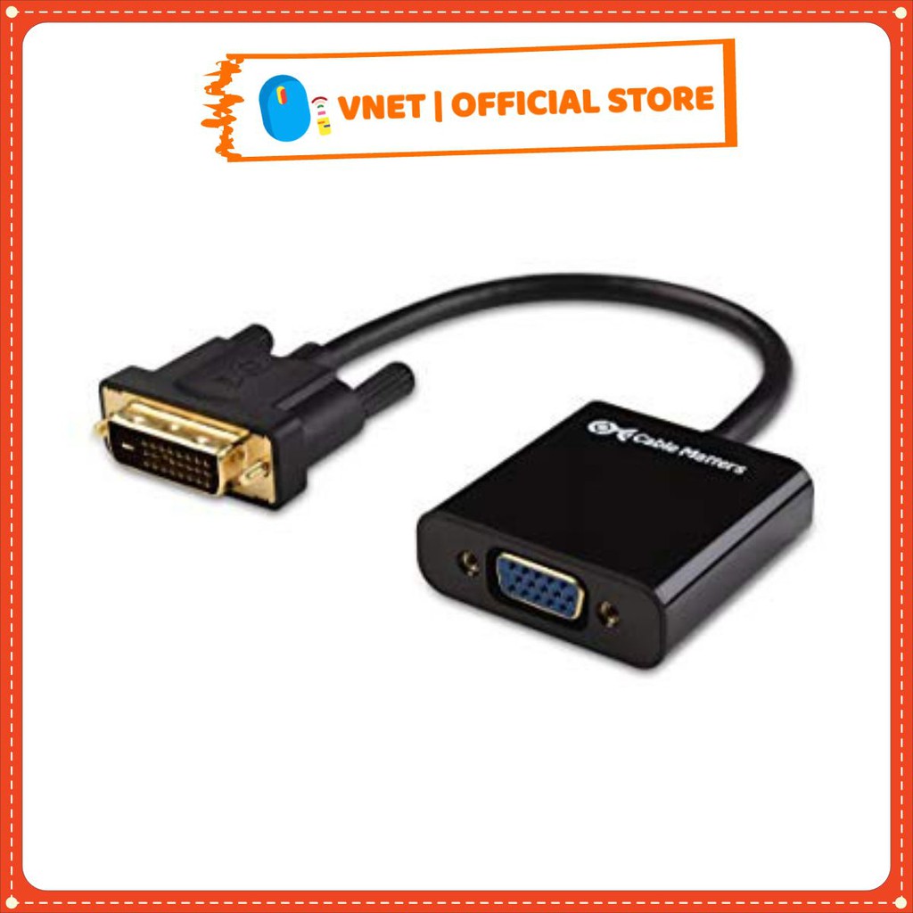 Cáp chuyển DVI (24+1) sang VGA chuẩn D cao cấp Có IC - Dây DVI to DVI HDMI to DVI 1.5M giá rẻ VNET