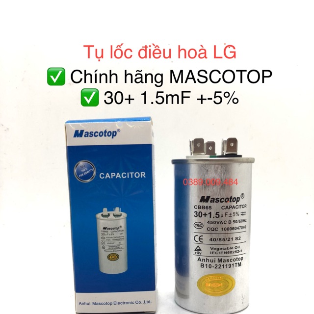 Tụ lốc điều hoà LG chính hãng MASCOTOP (loại tốt)