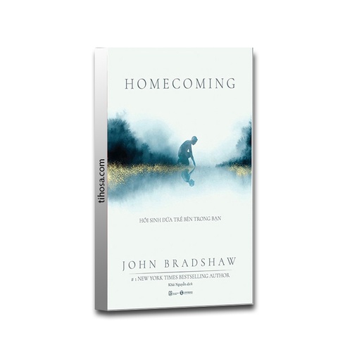 Sách - Homecoming - Hồi Sinh Đứa Trẻ Bên Trong Bạn Tặng Bookmark