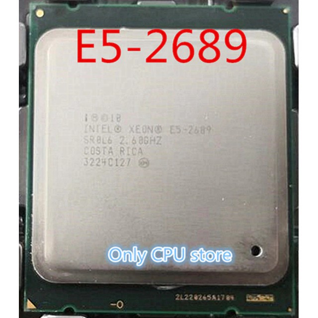 CPU E5 2650, 2670, 2680, 2689, 2690, chip máy tính, Socket 2011 chạy trên main X79 V1 V2 cho main Server ,Workstation