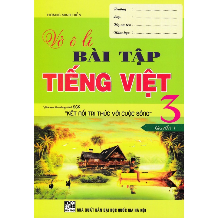 Sách - Combo Vở Ô Li Bài Tập Tiếng Việt 3 (Biên Soạn Theo CT SGK Kết Nối Tri Thức Với Cuộc Sống) (Bộ 2 Cuốn) (HA)