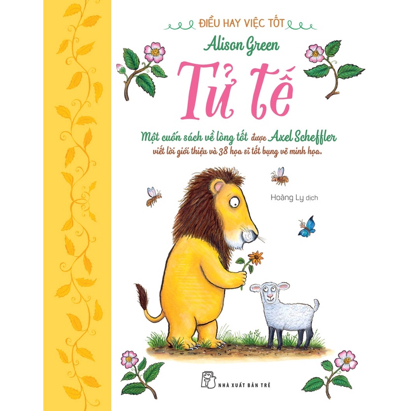 Điều hay việc tốt. Tử tế