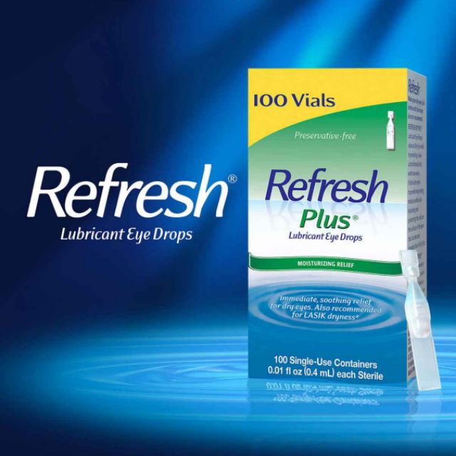 Thuốc nhỏ mắt Refresh nhập khẩu Mỹ Refresh Plus Lubricant Eye Drops 100 tép
