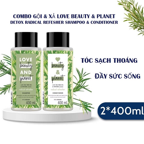 Bộ Dầu Gội & Dầu Xả Love Beauty And Planet Detox Cho Tóc Dầu Bết Radical Refresher Shampoo & Conditioner 400ml/Bottle