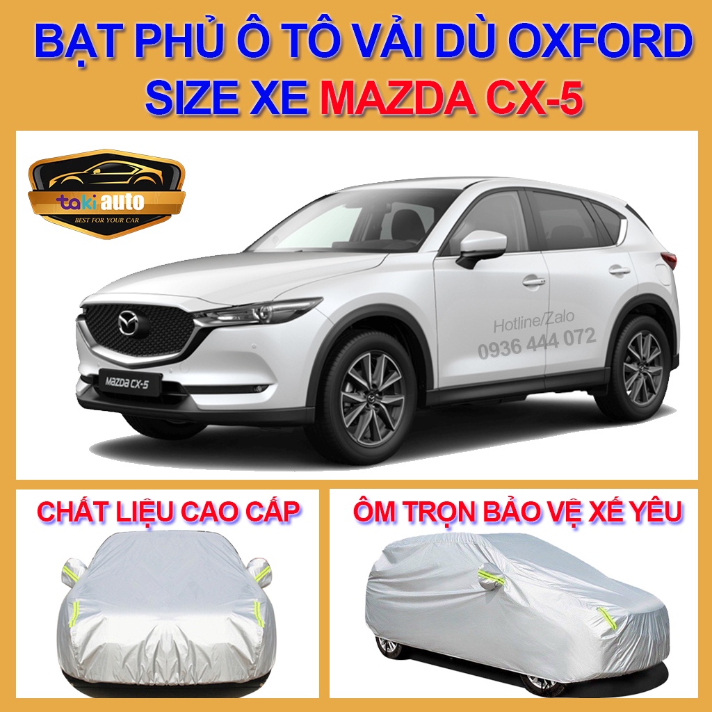 [CX5- LOẠI VẢI DÙ] Bạt trùm xe ô tô Mazda CX5 vải dù oxford cao cấp , áo bạt phủ trùm che kín che nắng,mưa