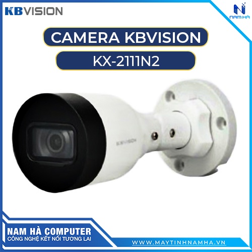 Camera Kbvision KX-2111N2 2.0M thân