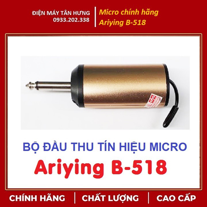 Bộ đầu thu tín hiệu Micro không dây Ariying B-518 (pin sạc)