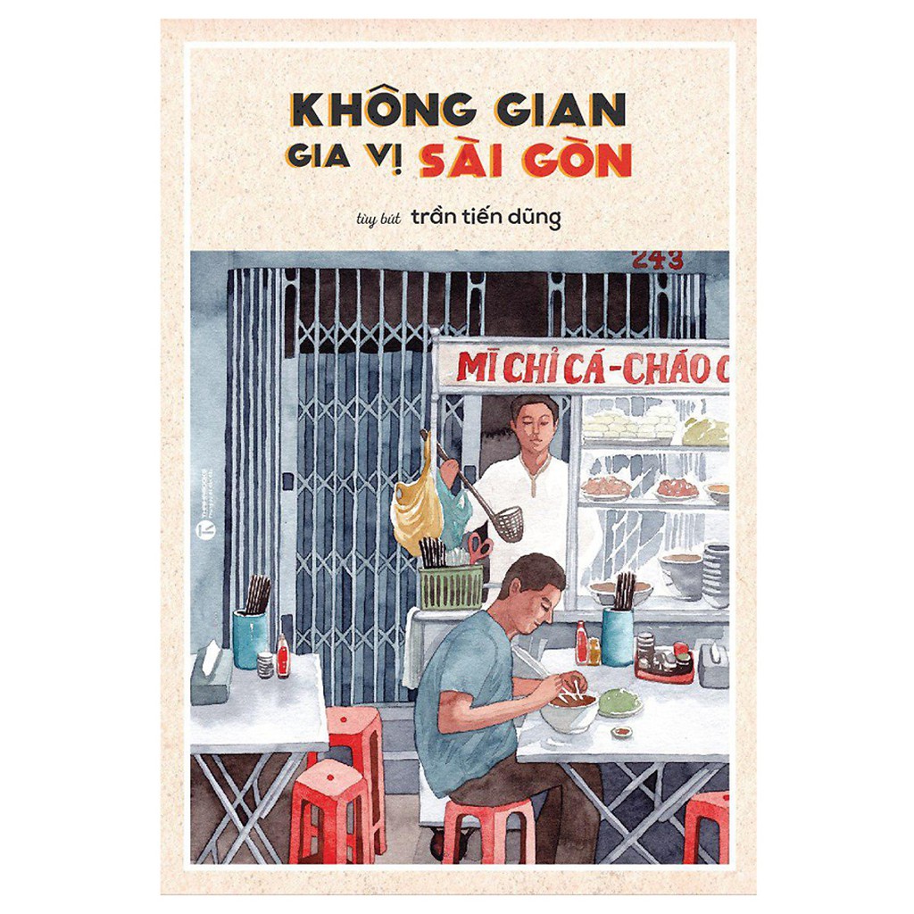 Sách - Không Gian Gia Vị Sài Gòn ( Tái Bản ) | BigBuy360 - bigbuy360.vn