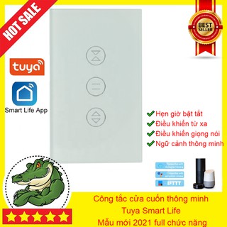 Công Tắc Điều Khiển Cửa Cuốn WiFi Qua Điện Thoại App Tuya Smart-điều khiển thông minh từ mọi nơi - bản 2021