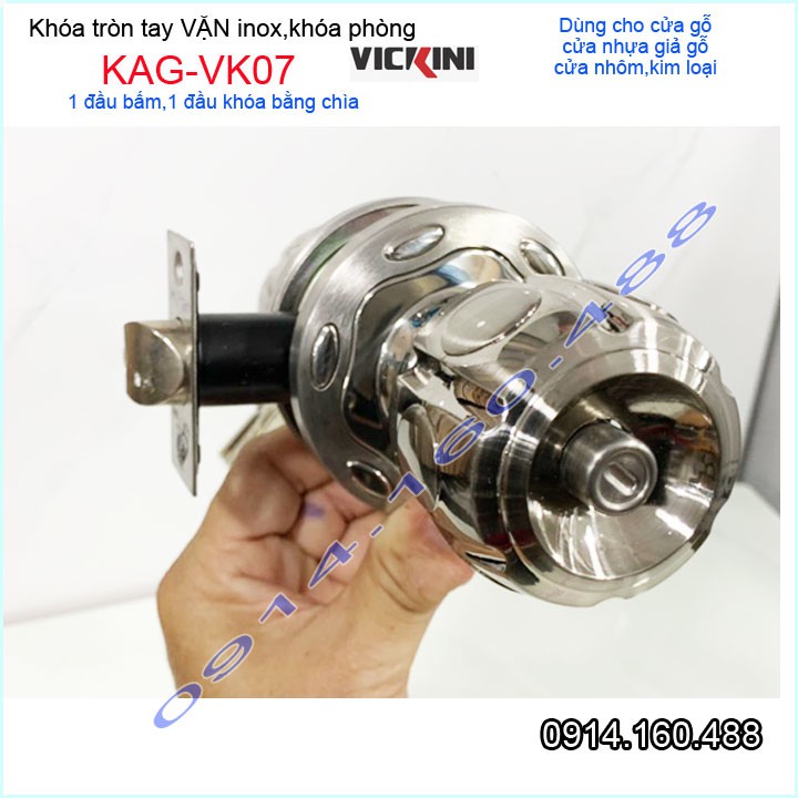 Khóa cửa Vickini KAG-VK07, khóa tay nắm tròn 1 đầu vặn 1 đầu chìa thiết kế đẹp sử dụng tốt