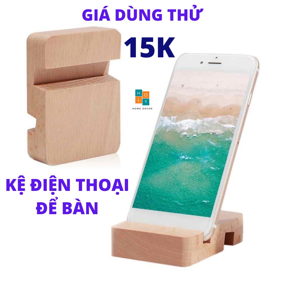 [Mã giảm 8% tối đa 1 Triệu đơn 500k] GIÁ ĐỠ ĐIỆN THOẠI bằng gỗ thông/Kệ để smartphone xem phim chống trượt