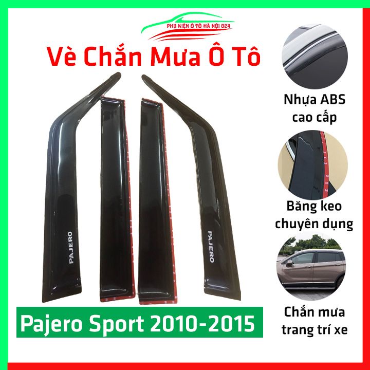 Vè che mưa cho xe ô tô Pajero Sport 2010-2015 vè đen bảo vệ trang trí xe