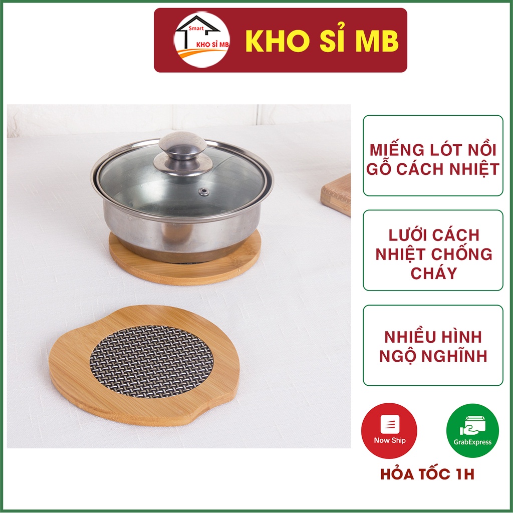 Miếng lót nồi gỗ cao cấp có lưới cách nhiệt, tấm lót nồi gỗ cao cấp đế chống trượt kho sỉ mb