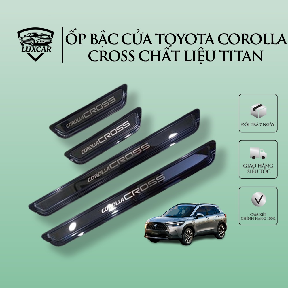 Ốp bậc cửa xe TOYOTA COROLLA CROSS | LUXCAR chất liệu TITAN cao cấp