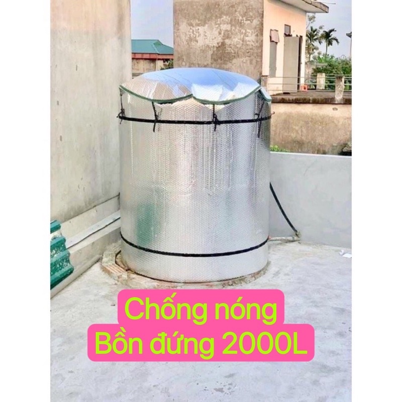 Chống nóng bồn nước loại đứng, bồn 2000 lít, bảo hành 6 tháng