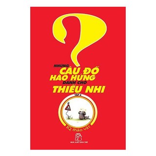 Những Câu Đố Hào Hứng Dành Cho Thiếu Nhi